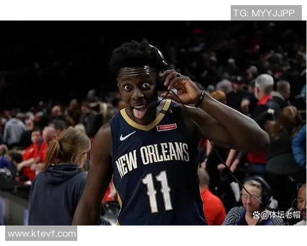 朱霍勒迪的篮球之路从新秀到全明星的辉煌历程与成就分析 朱霍勒迪的篮球之路从新秀到全明星的辉煌历程与成就分析